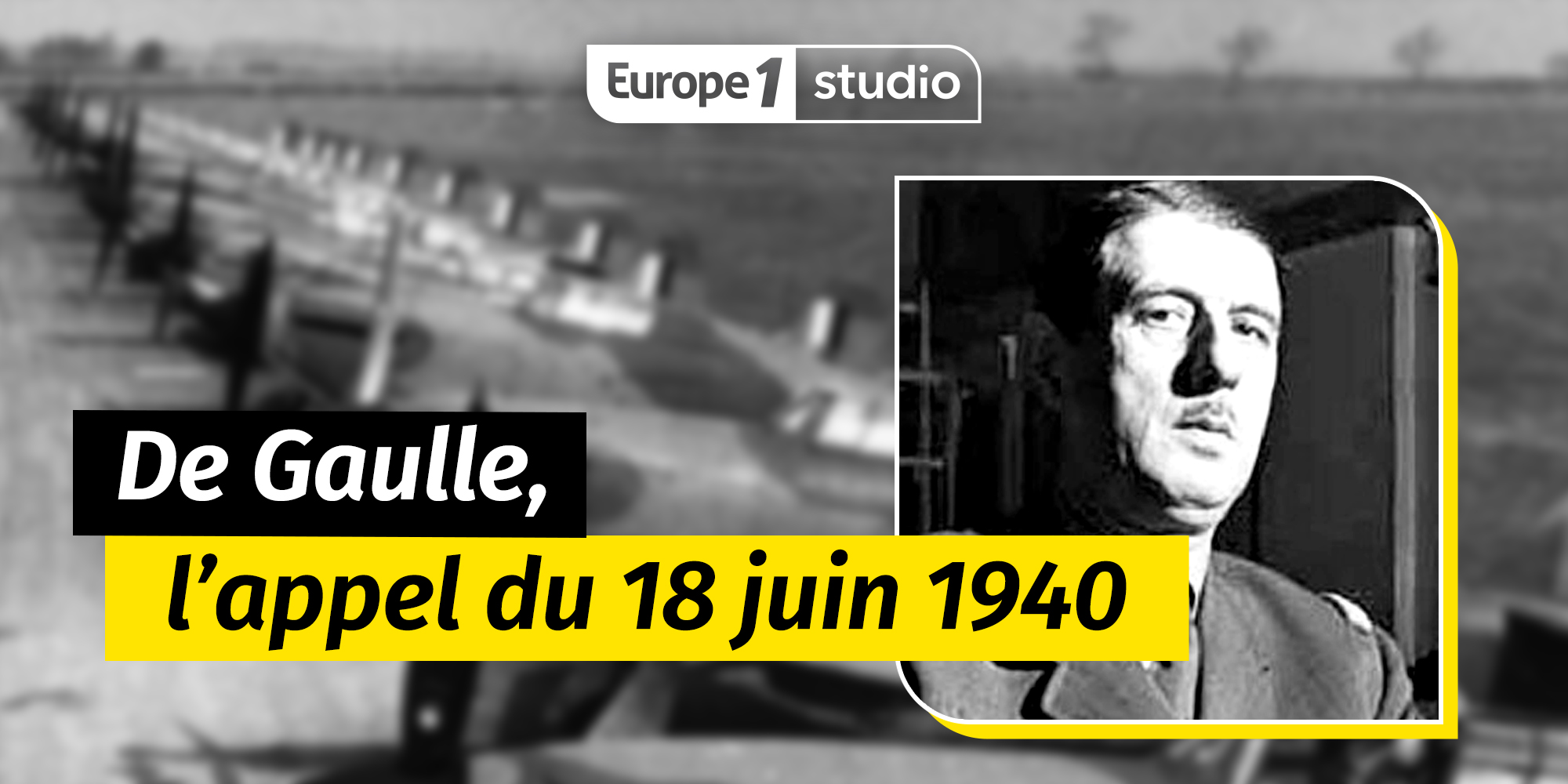 June 18, 1940: General de Gaulle's call to change history - Teller Report