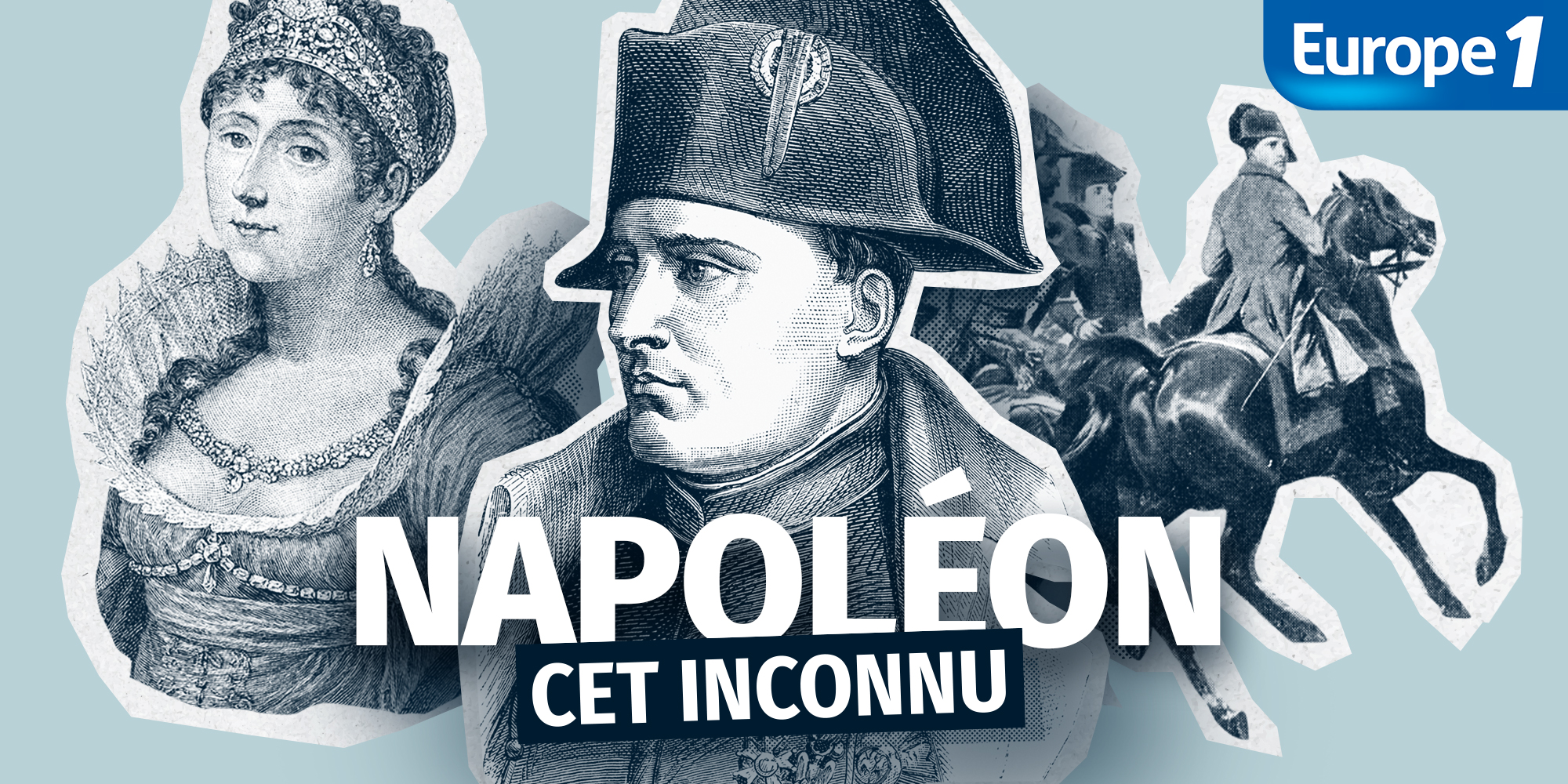 Découvrez le podcast "Napoléon, cet inconnu" dès le lundi 3 mai