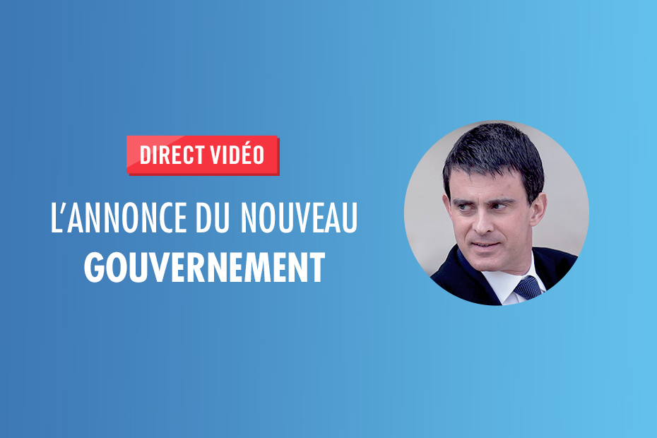 EN DIRECT L'annonce du nouveau gouvernement