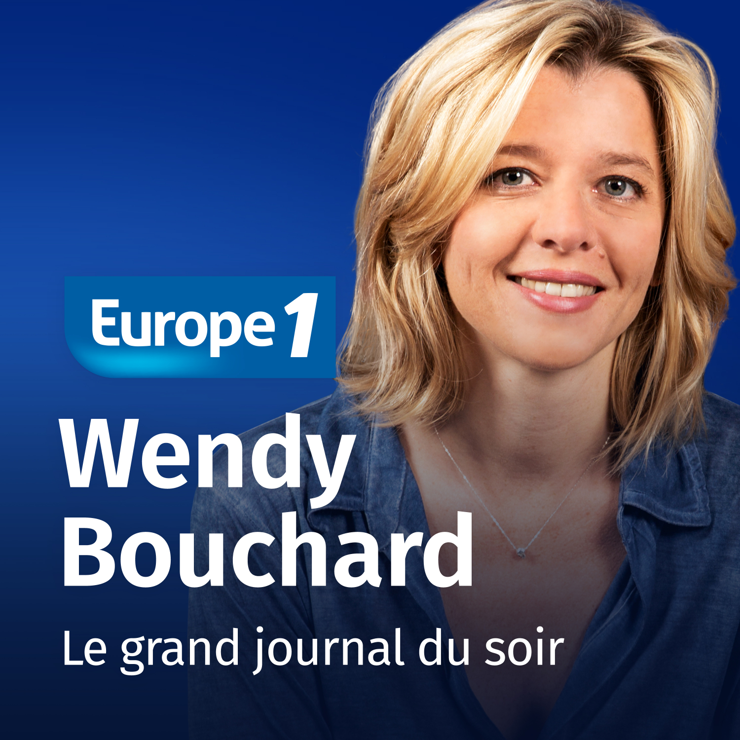 Image 1: Podcast Le grand journal du week end Wendy Bouchard sur Europe 1 Image 1: Podcast Le grand journal du week end Wendy Bouchard sur Europe 1